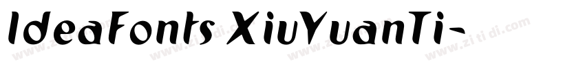 IdeaFonts XiuYuanTi字体转换